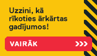 Kā rīkoties ārkārtas gadījumā?